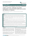 Scholarly article on topic 'The impact of accreditation of primary healthcare centers: successes, challenges and policy implications as perceived by healthcare providers and directors in Lebanon'