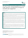 Scholarly article on topic 'The use of social networking platforms for sexual health promotion: identifying key strategies for successful user engagement'