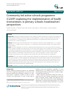 Scholarly article on topic 'Community led active schools programme (CLASP) exploring the implementation of health interventions in primary schools: headteachers’ perspectives'
