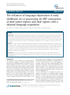 Scholarly article on topic 'The influence of language deprivation in early childhood on L2 processing: An ERP comparison of deaf native signers and deaf signers with a delayed language acquisition'