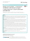 Scholarly article on topic 'Healthy Learning Mind - a school-based mindfulness and relaxation program: a study protocol for a cluster randomized controlled trial'