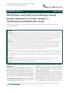 Scholarly article on topic 'Mindfulness-and body-psychotherapy-based group treatment of chronic tinnitus: a randomized controlled pilot study'