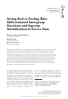 Scholarly article on topic 'Seeing Red or Feeling Blue: Differentiated Intergroup Emotions and Ingroup Identification in Soccer Fans'
