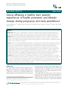 Scholarly article on topic 'Giving offspring a healthy start: parents' experiences of health promotion and lifestyle change during pregnancy and early parenthood'
