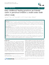 Scholarly article on topic 'Early childhood feeding practices and dental caries in preschool children: a multi-centre birth cohort study'