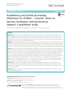 Scholarly article on topic 'Establishing oral health promoting behaviours in children – parents’ views on barriers, facilitators and professional support: a qualitative study'