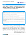 Scholarly article on topic 'Social capital in relation to alcohol consumption, smoking, and illicit drug use among adolescents: a cross-sectional study in Sweden'