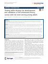 Scholarly article on topic 'Texting while driving: the development and validation of the distracted driving survey and risk score among young adults'