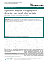 Scholarly article on topic 'Psychotropic drug use among people with dementia – a six-month follow-up study'