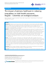 Scholarly article on topic 'The impact of primary healthcare in reducing inequalities in child health outcomes, Bogotá – Colombia: an ecological analysis'