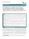 Scholarly article on topic 'Sexual behaviour, sexually transmitted infections and attitudes to chlamydia testing among a unique national sample of young Australians: baseline data from a randomised controlled trial'
