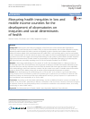 Scholarly article on topic 'Measuring health inequities in low and middle income countries for the development of observatories on inequities and social determinants of health'
