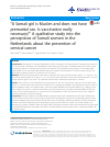 Scholarly article on topic '“A Somali girl is Muslim and does not have premarital sex. Is vaccination really necessary?” A qualitative study into the perceptions of Somali women in the Netherlands about the prevention of cervical cancer'