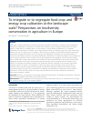 Scholarly article on topic 'To integrate or to segregate food crop and energy crop cultivation at the landscape scale? Perspectives on biodiversity conservation in agriculture in Europe'