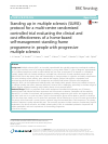 Scholarly article on topic 'Standing up in multiple sclerosis (SUMS): protocol for a multi-centre randomised controlled trial evaluating the clinical and cost effectiveness of a home-based self-management standing frame programme in people with progressive multiple sclerosis'