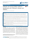 Scholarly article on topic 'Diabetes care among elderly medicare beneficiaries with Parkinson’s disease and diabetes'