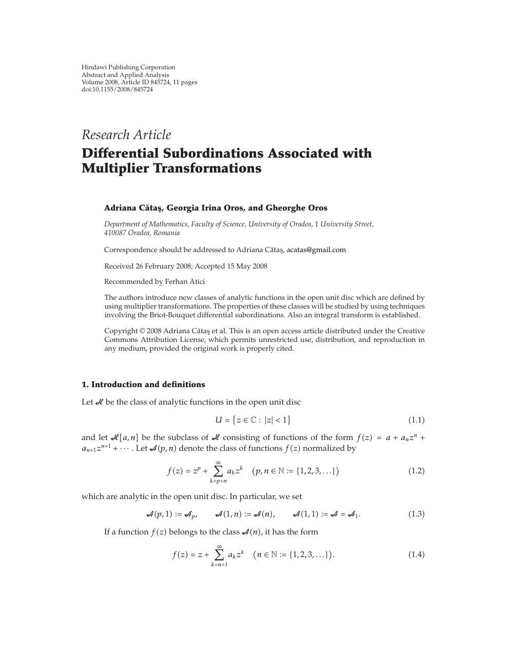 Differential Subordinations Associated with Multiplier Transformations –  topic of research paper in Mathematics. Download scholarly article PDF and  read for free on CyberLeninka open science hub.