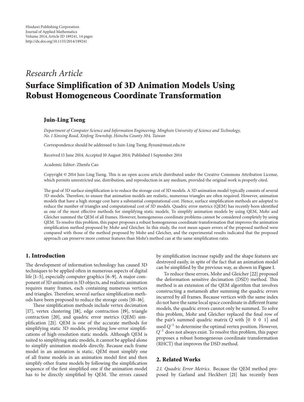 Surface Simplification of 3D Animation Models Using Robust Homogeneous  Coordinate Transformation – topic of research paper in Mechanical  engineering. Download scholarly article PDF and read for free on  CyberLeninka open science hub.