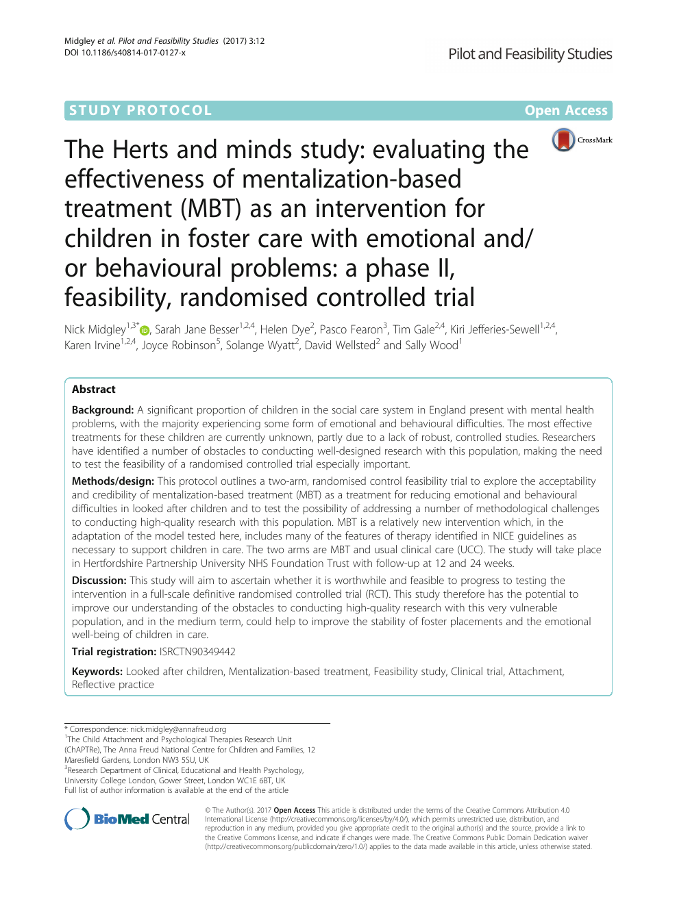 Gendanne Lil strategi The Herts and minds study: evaluating the effectiveness of  mentalization-based treatment (MBT) as an intervention for children in  foster care with emotional and/or behavioural problems: a phase II,  feasibility, randomised controlled trial –