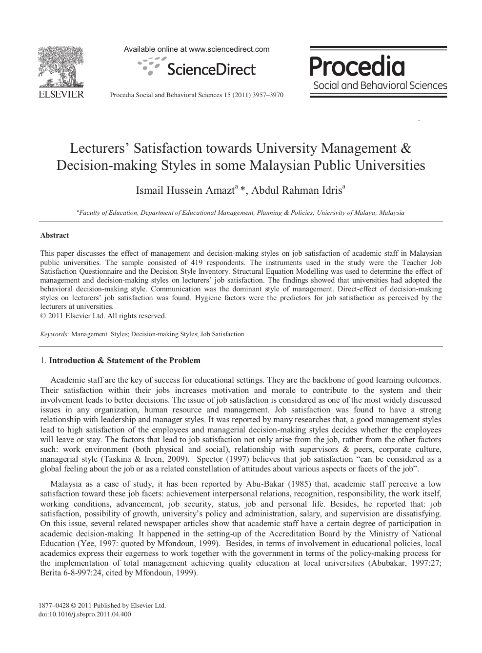 Lecturers Satisfaction Towards University Management Decision Making Styles In Some Malaysian Public Universities Topic Of Research Paper In Economics And Business Download Scholarly Article Pdf And Read For Free On Cyberleninka