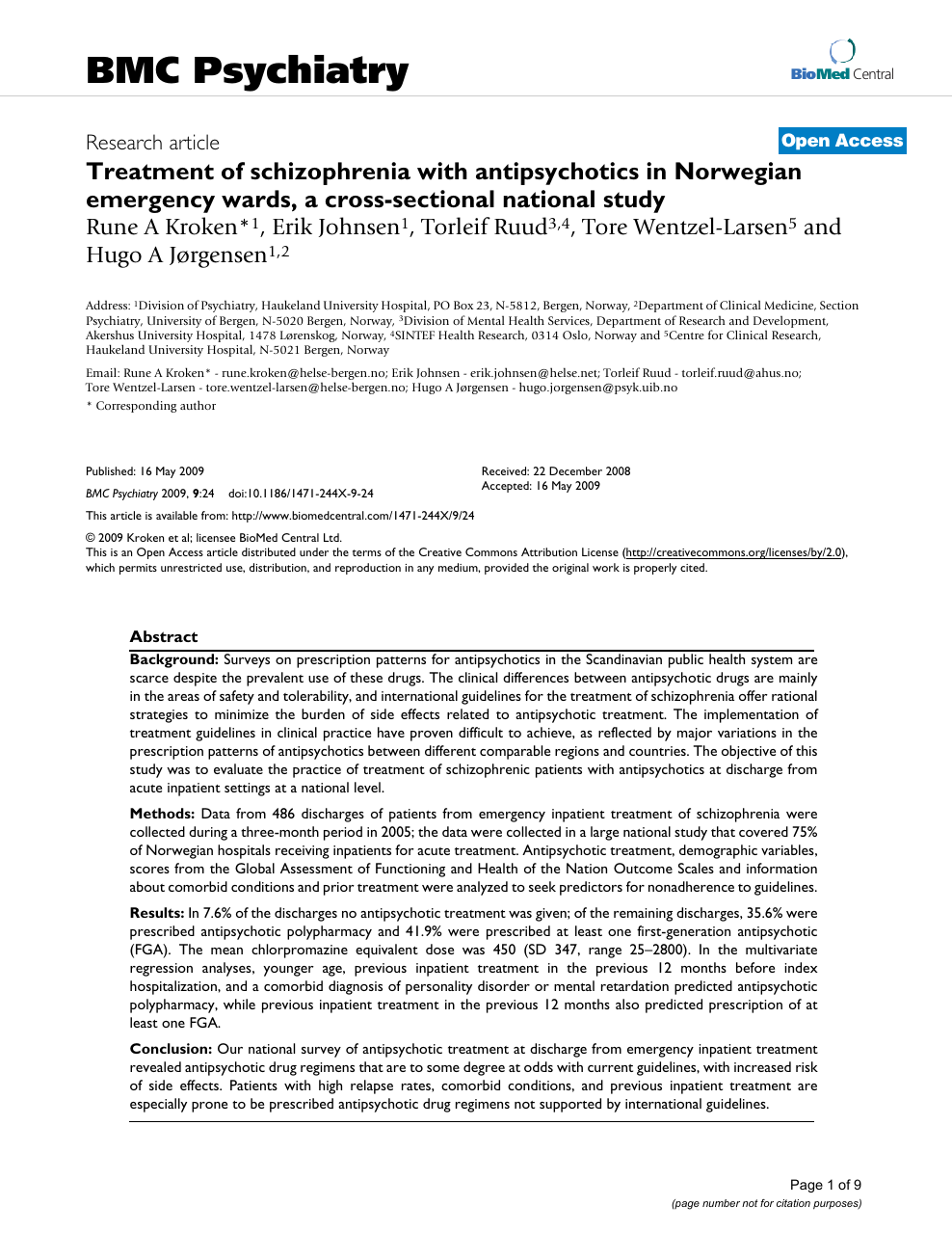 Treatment of schizophrenia with antipsychotics Norwegian wards, a cross-sectional national study – topic of research paper in Clinical medicine. Download scholarly article PDF and read free on CyberLeninka open