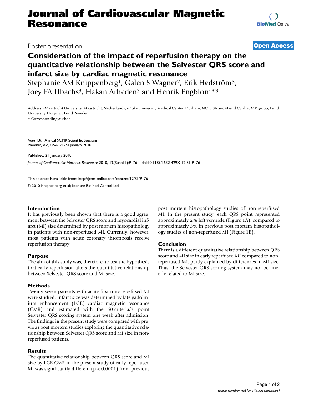 Tilbagekaldelse Hængsel Tyranny Consideration of the impact of reperfusion therapy on the quantitative  relationship between the Selvester QRS score and infarct size by cardiac  magnetic resonance – topic of research paper in Medical engineering.  Download