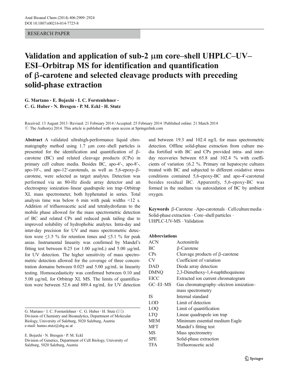 Validation And Application Of Sub 2 Mm Core Shell Uhplc Uv Esi Orbitrap Ms For Identification And Quantification Of B Carotene And Selected Cleavage Products With Preceding Solid Phase Extraction Topic Of Research Paper In Chemical Sciences Download