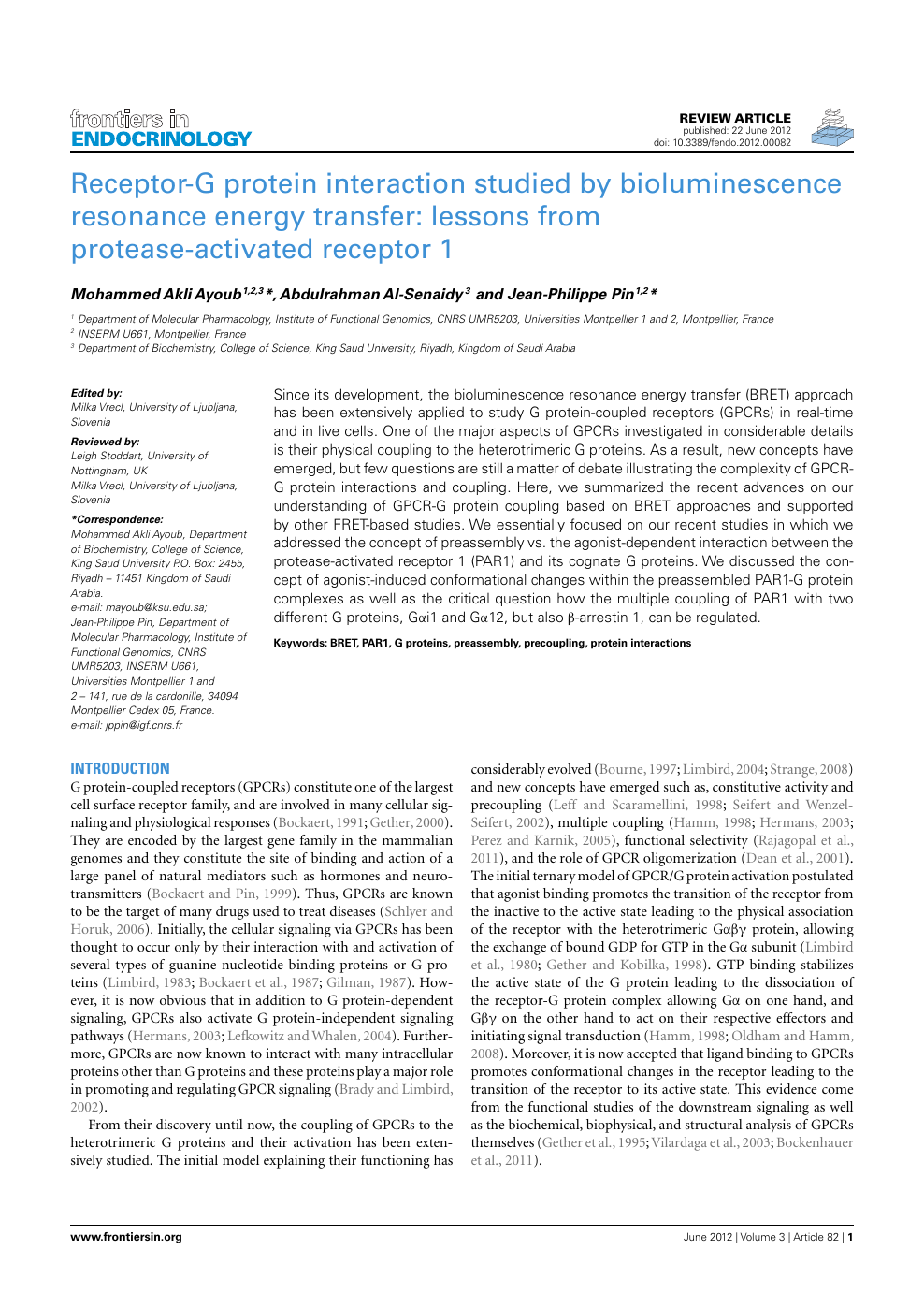Receptor G Protein Interaction Studied By Bioluminescence Resonance Energy Transfer Lessons From Protease Activated Receptor 1 Topic Of Research Paper In Biological Sciences Download Scholarly Article Pdf And Read For Free On Cyberleninka