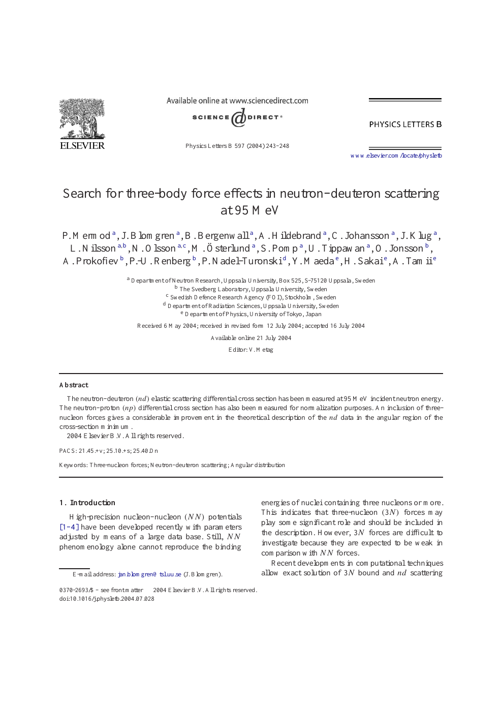 Search For Three Body Force Effects In Neutron Deuteron Scattering At 95 Mev Topic Of Research Paper In Physical Sciences Download Scholarly Article Pdf And Read For Free On Cyberleninka Open Science Hub