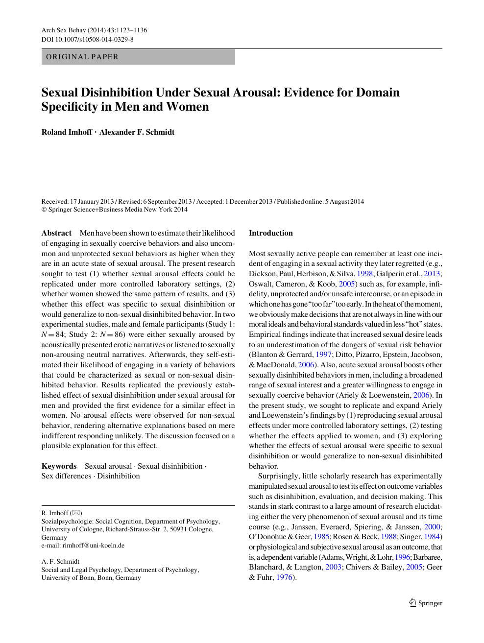 Sexual Disinhibition Under Sexual Arousal Evidence for Domain Specificity in Men and Women