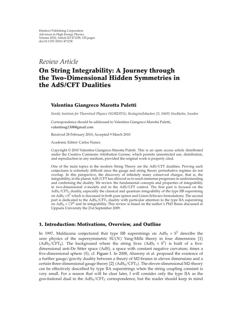 On String Integrability A Journey Through The Two Dimensional Hidden Symmetries In The Ads Cft Dualities Topic Of Research Paper In Physical Sciences Download Scholarly Article Pdf And Read For Free On Cyberleninka