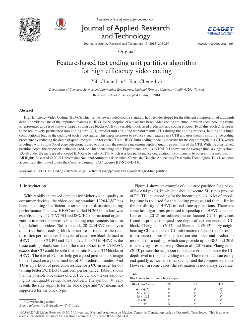 Feature Based Fast Coding Unit Partition Algorithm For High Efficiency Video Coding Topic Of Research Paper In Electrical Engineering Electronic Engineering Information Engineering Download Scholarly Article Pdf And Read For Free On
