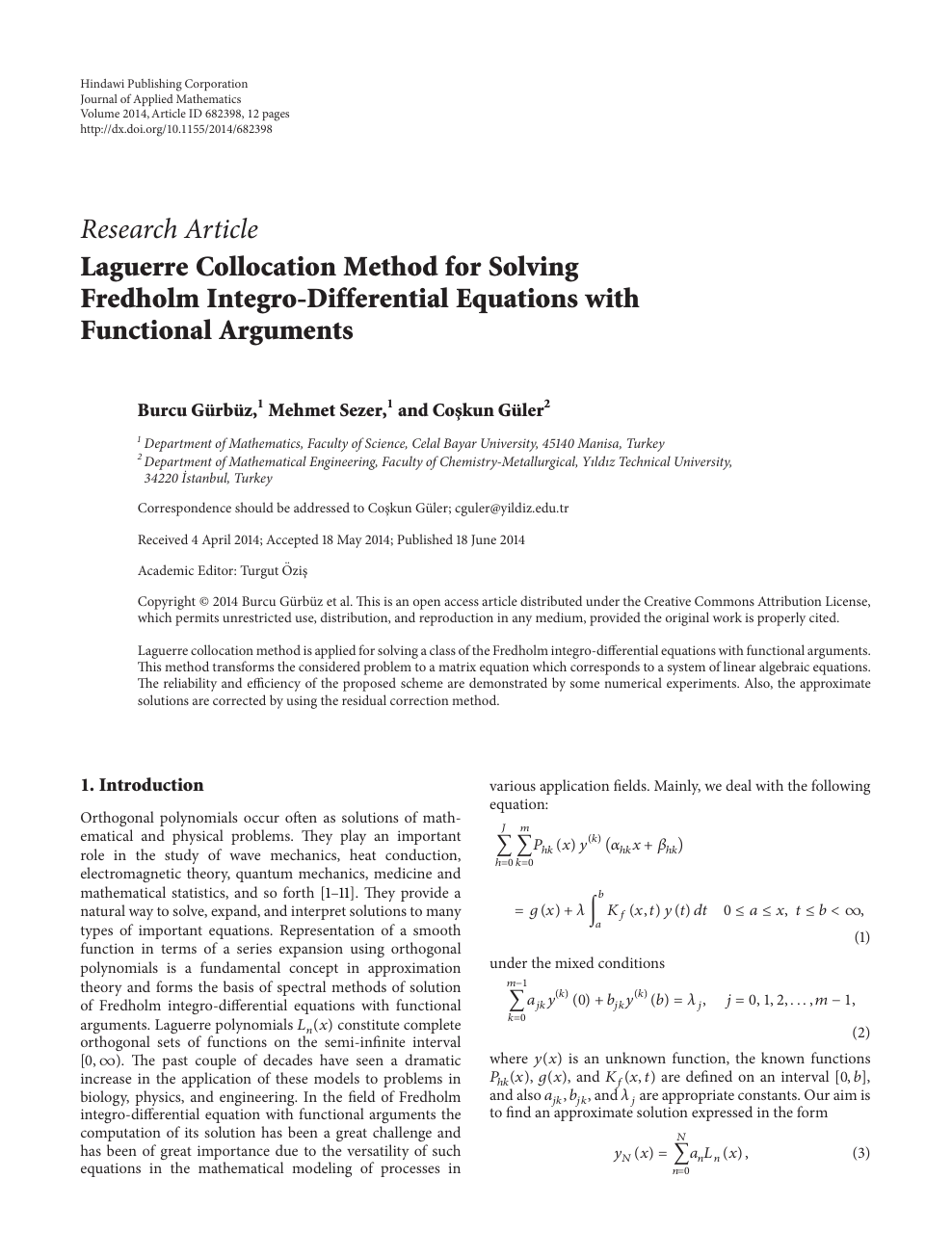 Laguerre Collocation Method For Solving Fredholm Integro Differential Equations With Functional Arguments Topic Of Research Paper In Mathematics Download Scholarly Article Pdf And Read For Free On Cyberleninka Open Science Hub
