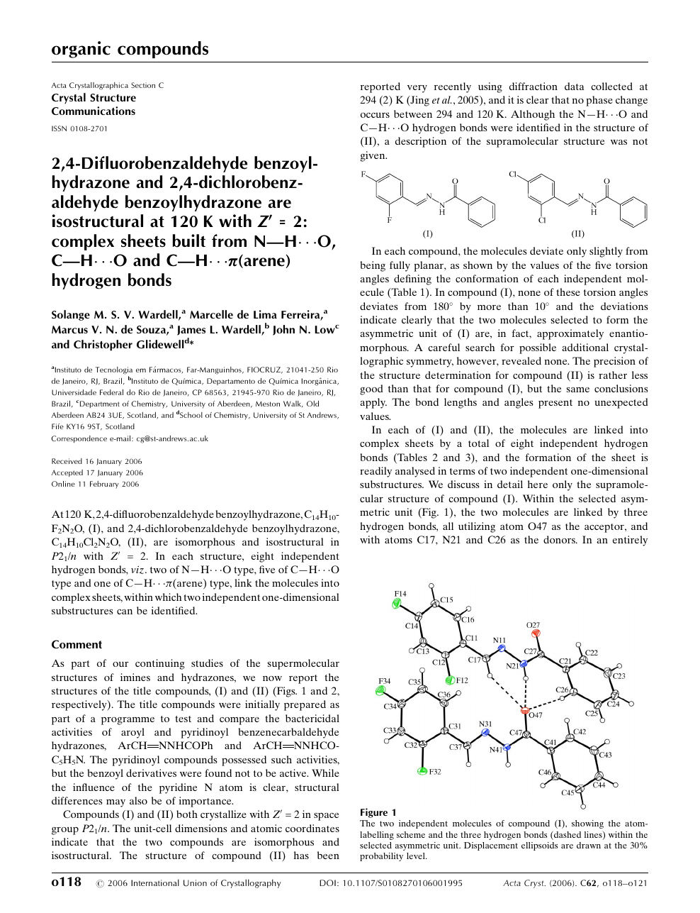 2 4 Difluorobenzaldehyde Benzoylhydrazone And 2 4 Dichlorobenzaldehyde Benzoylhydrazone Are Isostructural At 1 K With Z 2 Complex Sheets Built From N H O C H O And C H P Arene Hydrogen Bonds Topic Of Research Paper In Chemical