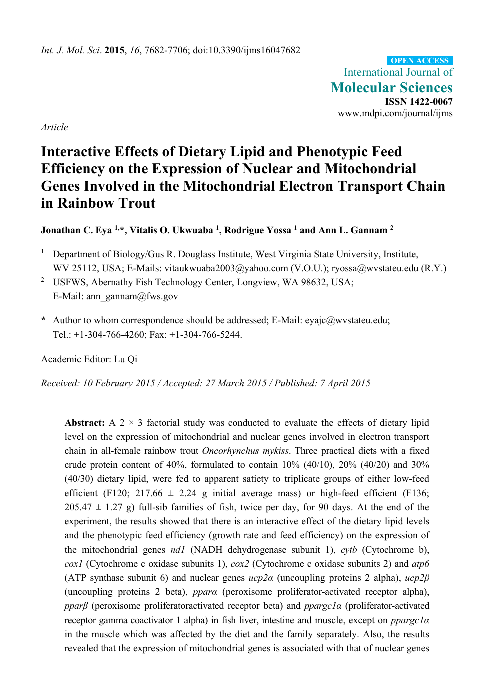 Interactive Effects Of Dietary Lipid And Phenotypic Feed Efficiency On The Expression Of Nuclear And Mitochondrial Genes Involved In The Mitochondrial Electron Transport Chain In Rainbow Trout Topic Of Research Paper