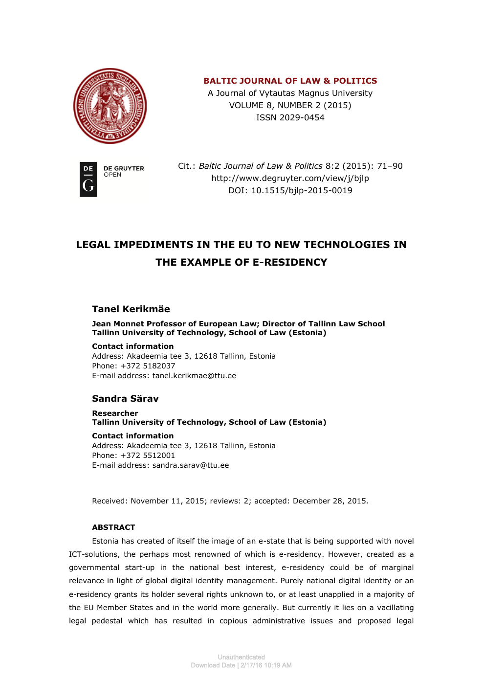 Legal Impediments In The Eu To New Technologies In The Example Of E Residency Topic Of Research Paper In Law Download Scholarly Article Pdf And Read For Free On Cyberleninka Open Science