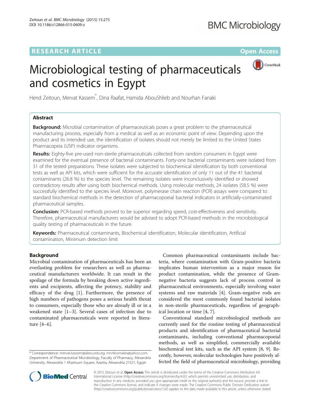 Microbiological testing of pharmaceuticals and cosmetics in Egypt – topic  of research paper in Veterinary science. Download scholarly article PDF and  read for free on CyberLeninka open science hub.
