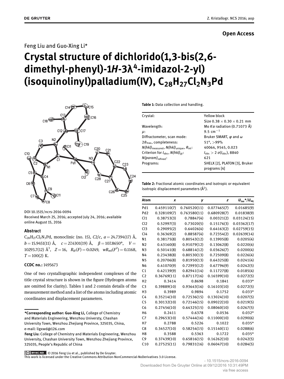 Crystal Structure Of Dichlorido 1 3 Bis 2 6 Dimethyl Phenyl 1h 3l4 Imidazol 2 Yl Isoquinolinyl Palladium Iv C28h27cl2n3pd Topic Of Research Paper In Chemical Sciences Download Scholarly Article Pdf And Read For Free On Cyberleninka Open Science Hub