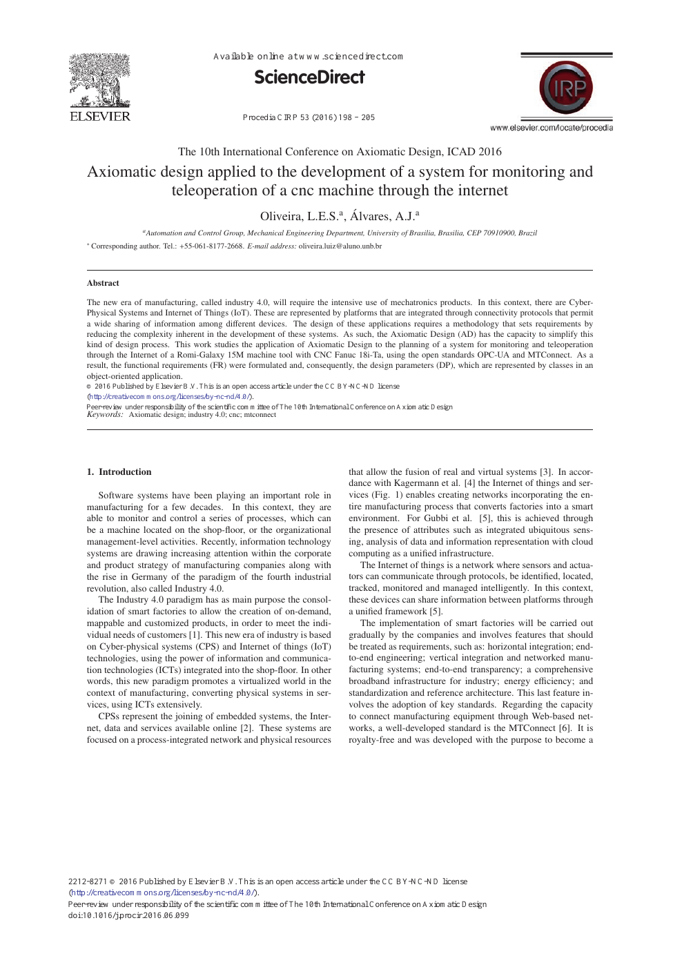 Axiomatic Design Applied To The Development Of A System For Monitoring And Teleoperation Of A Cnc Machine Through The Internet Topic Of Research Paper In Computer And Information Sciences Download Scholarly