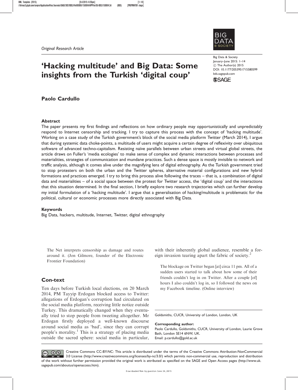 Hacking multitude' and Big Data: Some insights from the Turkish 'digital  coup' – topic of research paper in Media and communications. Download  scholarly article PDF and read for free on CyberLeninka open
