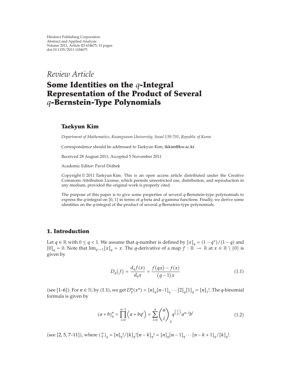 Some Identities On The 𝑞 Integral Representation Of The Product Of Several 𝑞 Bernstein Type Polynomials Topic Of Research Paper In Mathematics Download Scholarly Article Pdf And Read For Free On Cyberleninka Open Science