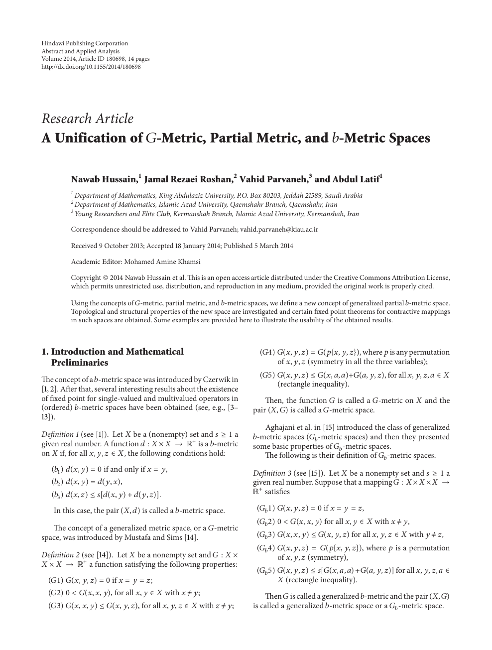 A Unification Of Metric Partial Metric And Metric Spaces Topic Of Research Paper In Mathematics Download Scholarly Article Pdf And Read For Free On Cyberleninka Open Science Hub