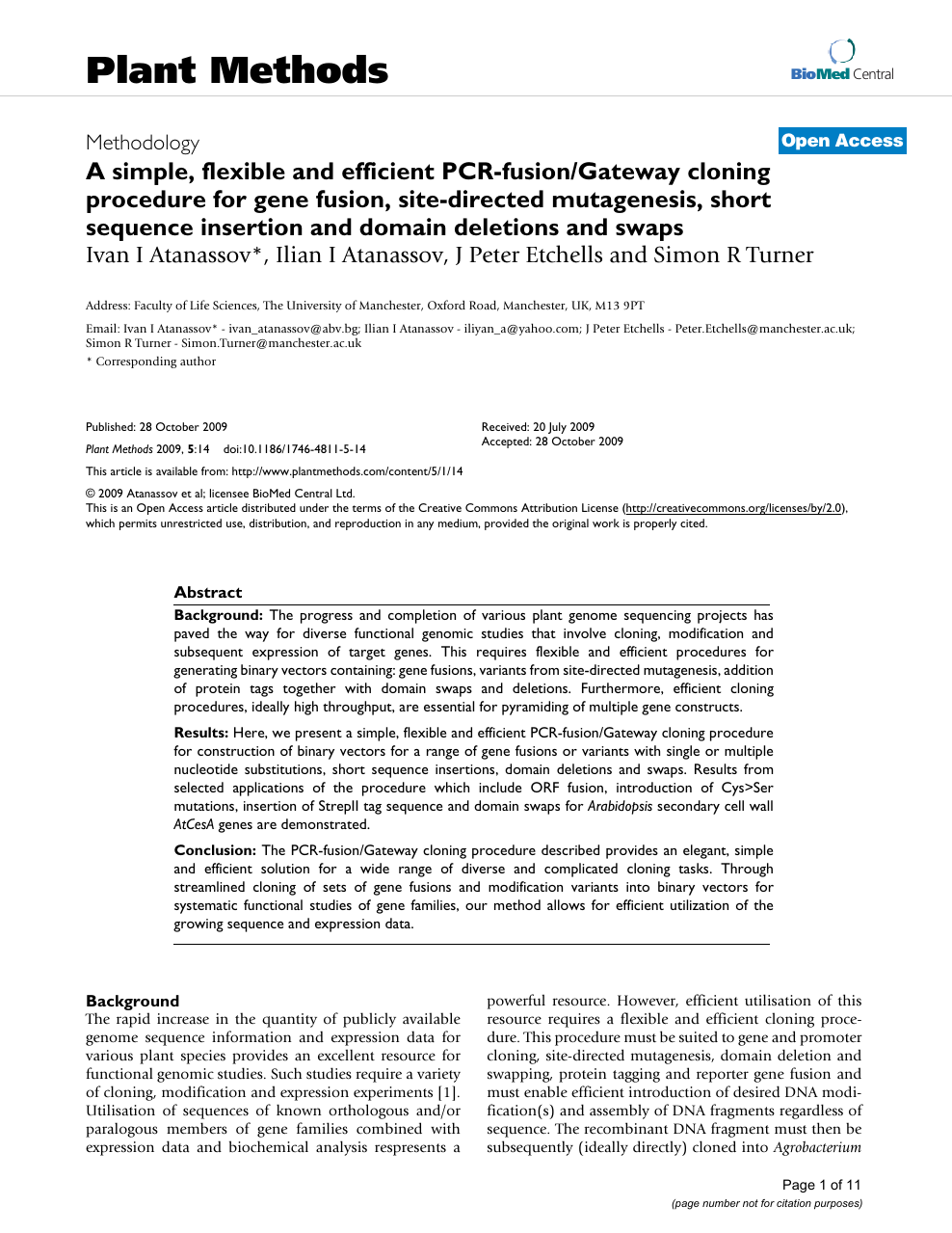 A Simple Flexible And Efficient Pcr Fusion Gateway Cloning Procedure For Gene Fusion Site Directed Mutagenesis Short Sequence Insertion And Domain Deletions And Swaps Topic Of Research Paper In Biological Sciences Download Scholarly Article