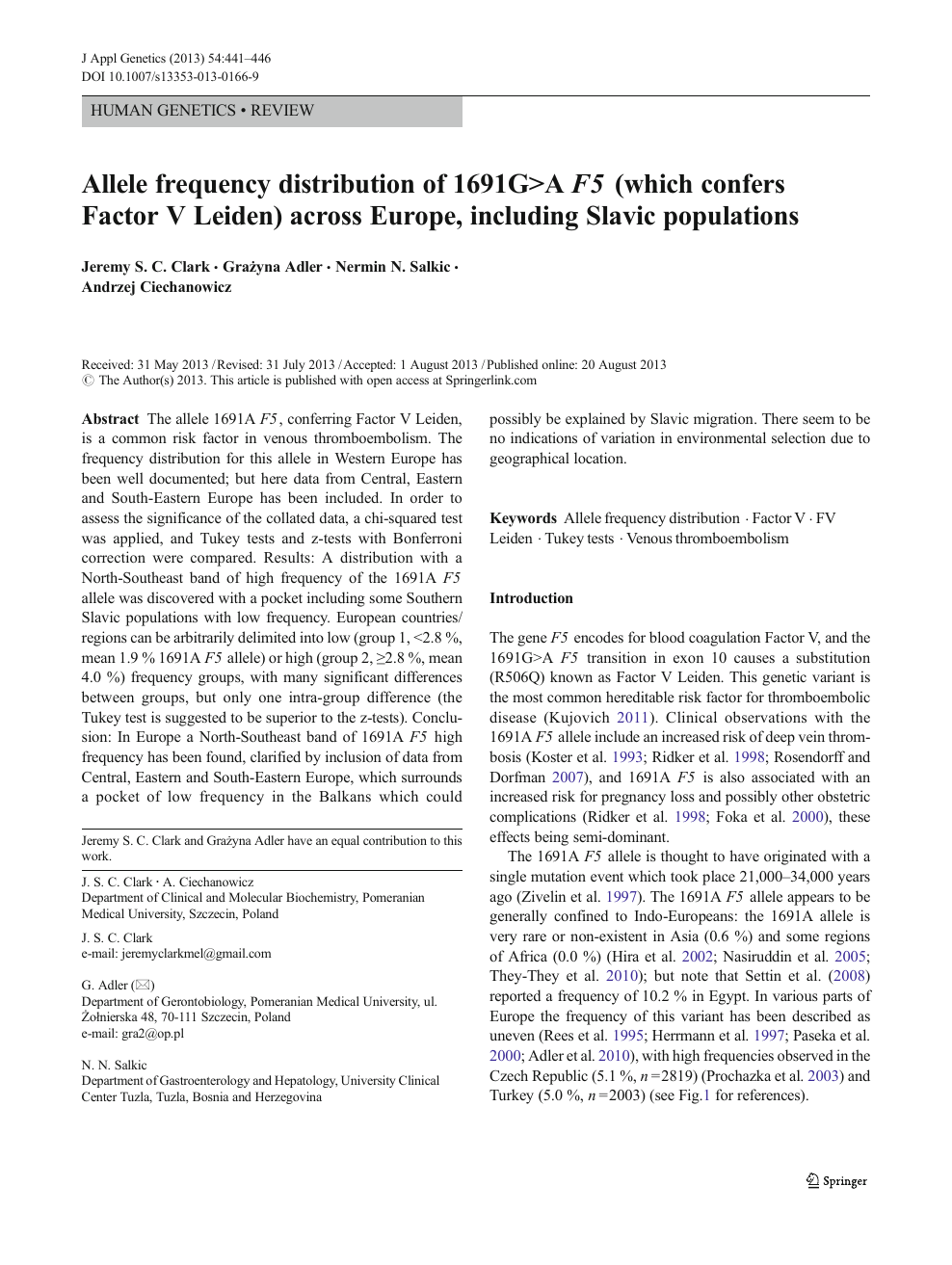 Allele Frequency Distribution Of 1691g A F5 Which Confers Factor V Leiden Across Europe Including Slavic Populations Topic Of Research Paper In Health Sciences Download Scholarly Article Pdf And Read For Free