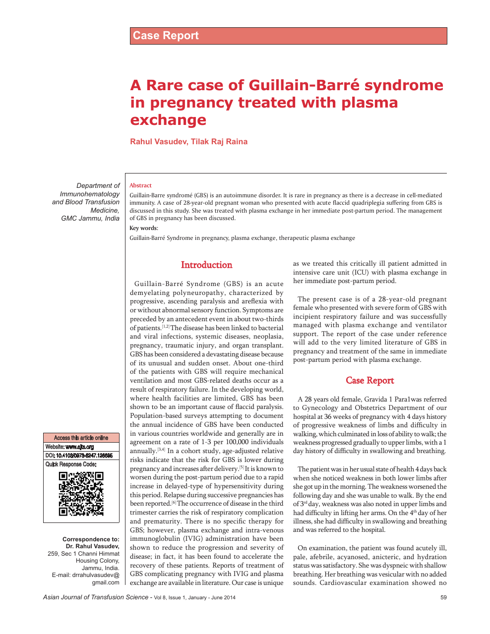 A Rare Case Of Guillain Barre Syndrome In Pregnancy Treated With Plasma Exchange Topic Of Research Paper In Clinical Medicine Download Scholarly Article Pdf And Read For Free On Cyberleninka Open Science