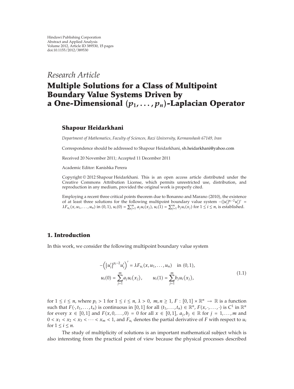Multiple Solutions For A Class Of Multipoint Boundary Value Systems Driven By A One Dimensional 𝑝1 𝑝𝑛 Laplacian Operator Topic Of Research Paper In Mathematics Download Scholarly Article Pdf And Read For Free On