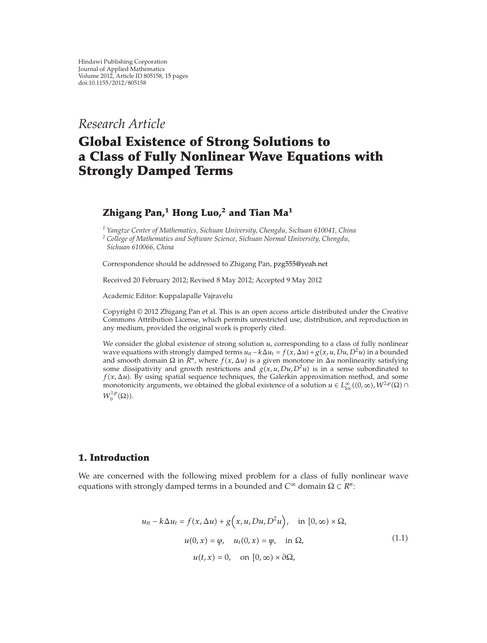 Global Existence Of Strong Solutions To A Class Of Fully Nonlinear Wave Equations With Strongly Damped Terms Topic Of Research Paper In Mathematics Download Scholarly Article Pdf And Read For Free
