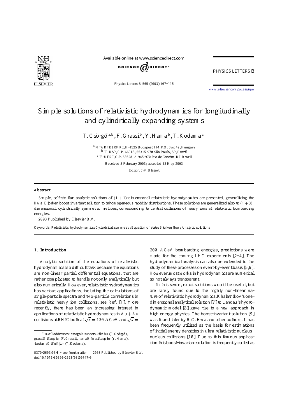 Simple Solutions Of Relativistic Hydrodynamics For Longitudinally And Cylindrically Expanding Systems Topic Of Research Paper In Physical Sciences Download Scholarly Article Pdf And Read For Free On Cyberleninka Open Science Hub