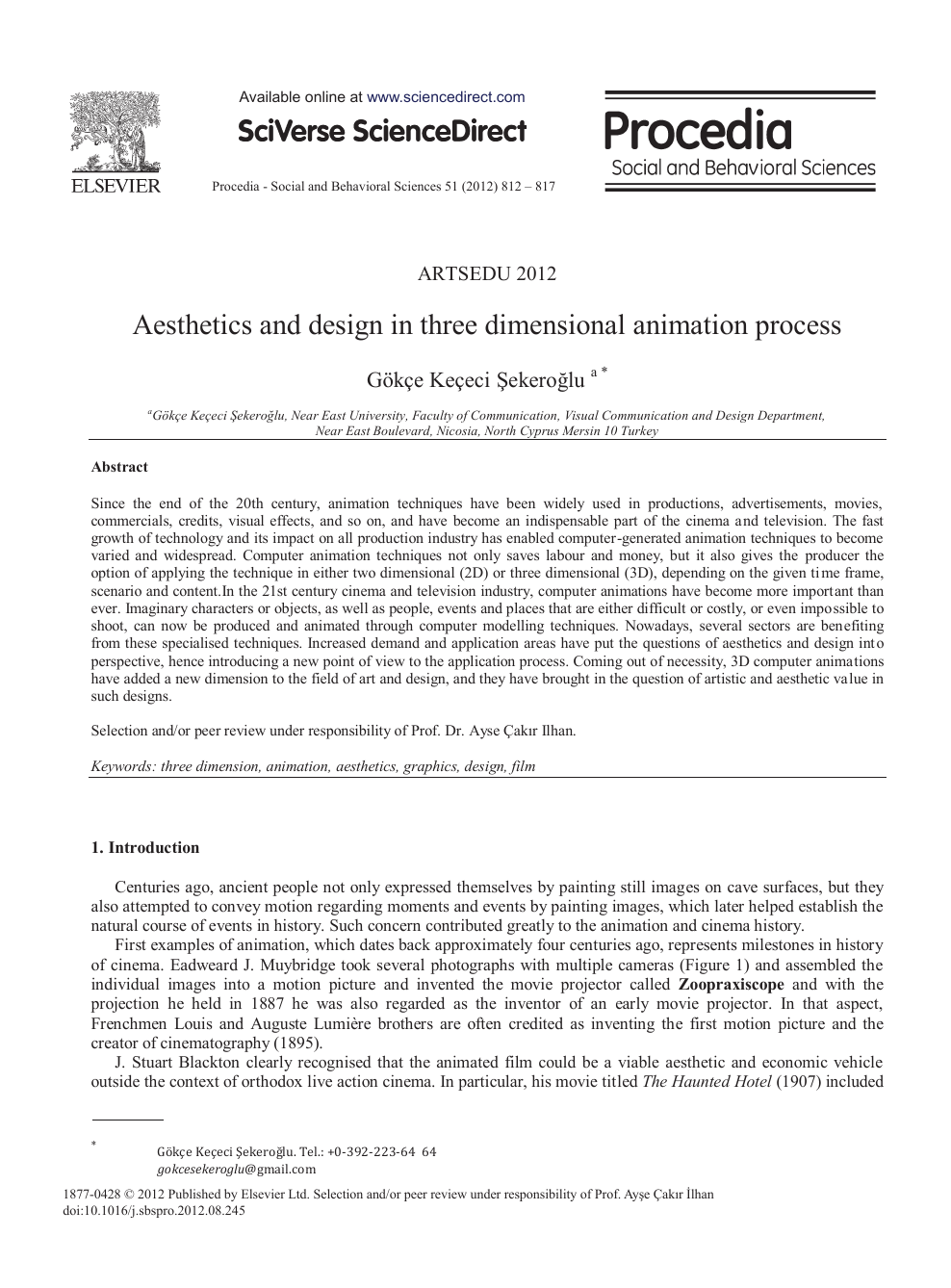 Aesthetics and Design in Three Dimensional Animation Process – topic of research  paper in Computer and information sciences. Download scholarly article PDF  and read for free on CyberLeninka open science hub.