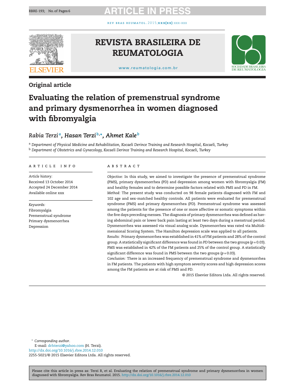 Evaluating the relation of premenstrual syndrome and primary dysmenorrhea in women diagnosed with fibromyalgia picture